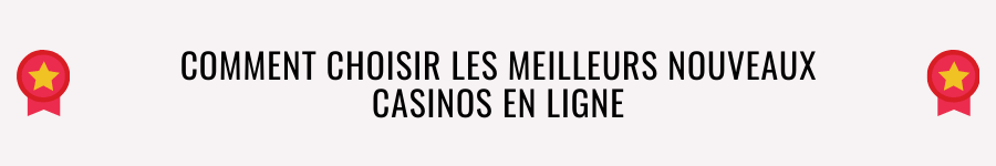 casino nouveau choisir