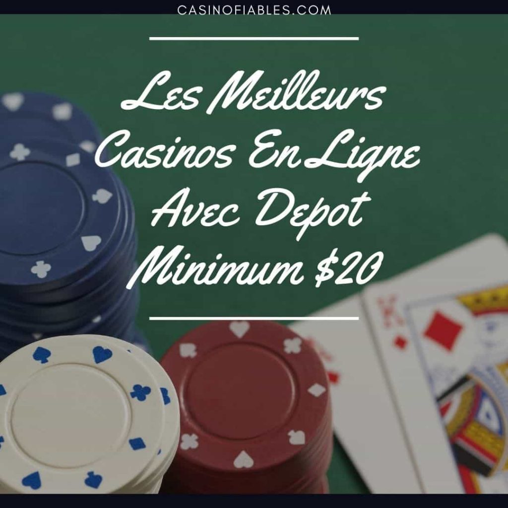 20 depot casino en ligne