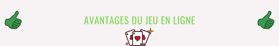 avantages du jeu en ligne canada