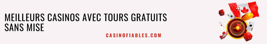 tours gratuits sans mise